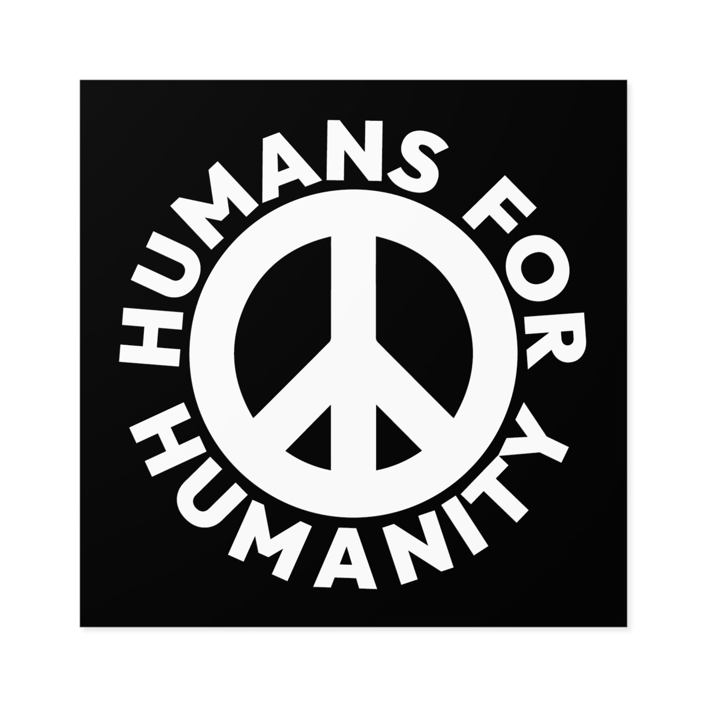 Humans For Humanity Sticker