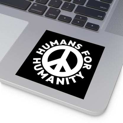 Humans For Humanity Sticker